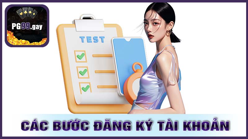 Hướng Dẫn Đăng Ký Tài Khoản Trên PG99