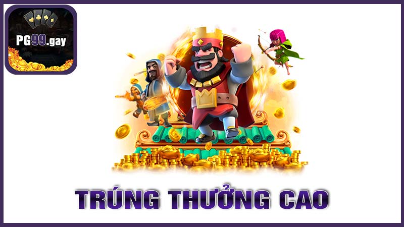 Khả Năng Trúng Thưởng Cao