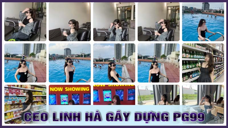 Quá trình CEO Linh Hà gây dựng PG99