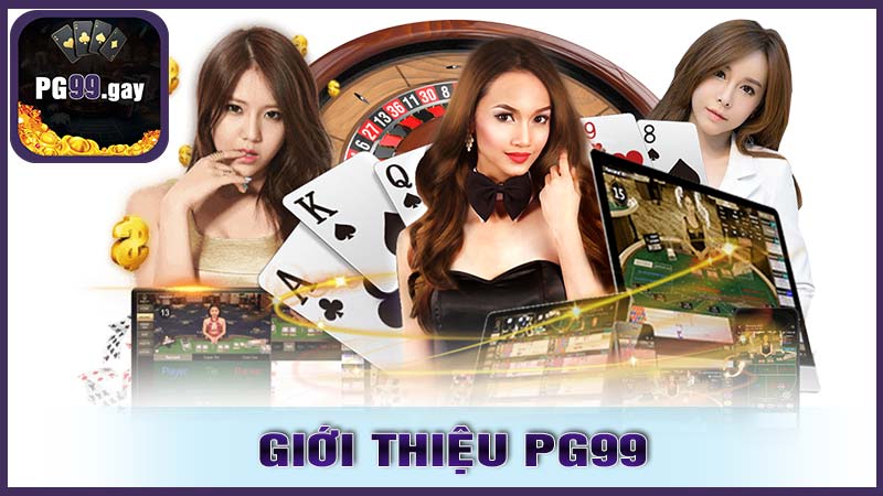 Giới thiệu về nhà cái PG99