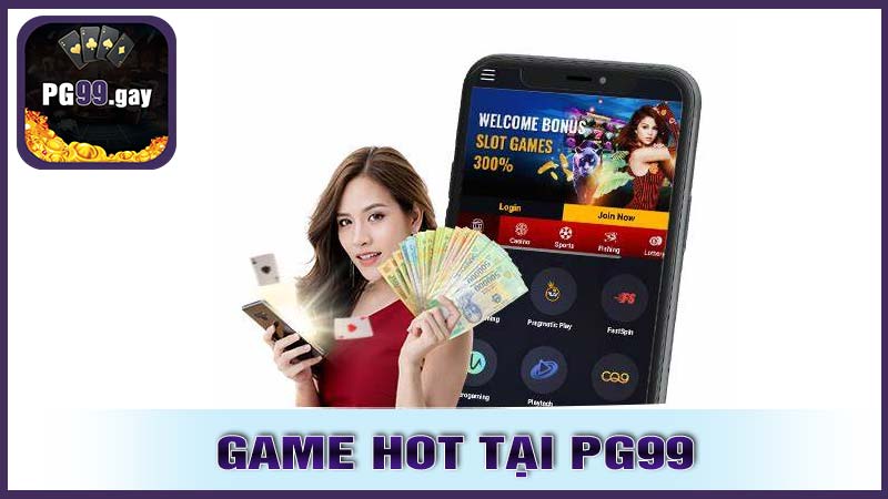 Trải Nghiệm Chơi Game Tại PG99